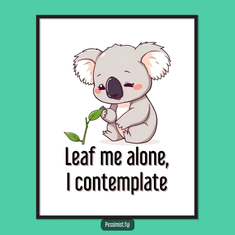 Funny Free Printable Wall Art: Concerned Koala - Quirky Downloadable Decor!